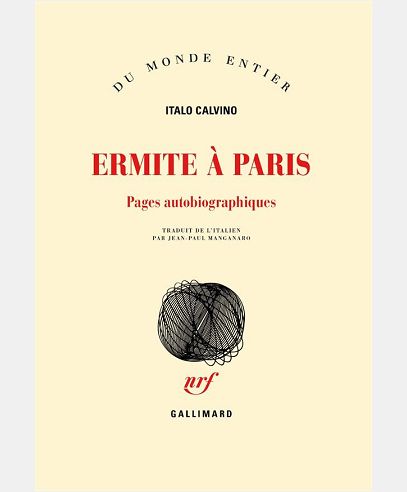 ERMITE A PARIS - PAGES AUTOBIOGRAPHIQUES