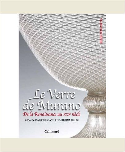 LE VERRE DE MURANO - DE LA RENAISSANCE AU XXI  SIECLE