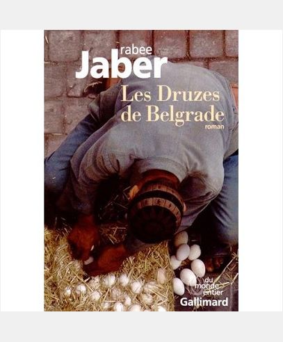 LES DRUZES DE BELGRADE