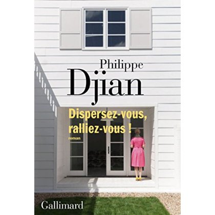 DISPERSEZ-VOUS, RALLIEZ-VOUS !