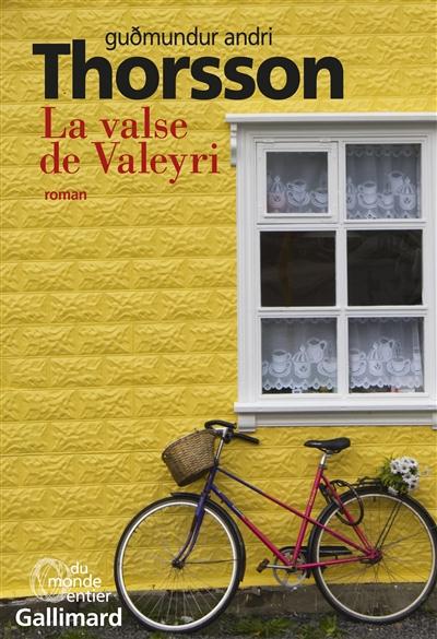 LA VALSE DE VALEYRI - HISTOIRES ENCHEVETREES