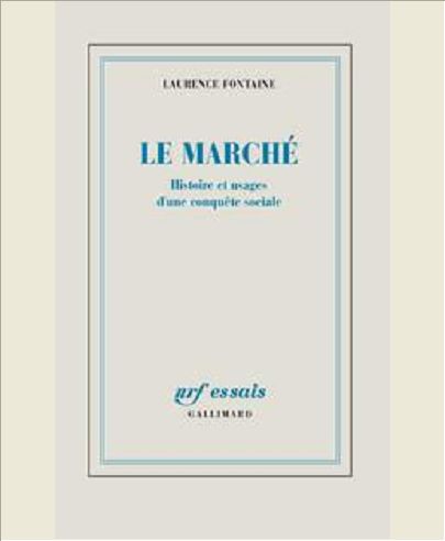 LE MARCHE HISTOIRE ET USAGES D'UNE CONQUETE SOCIALE
