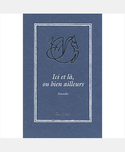 ICI ET LA, OU BIEN AILLEURS