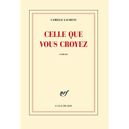 CELLE QUE VOUS CROYEZ
