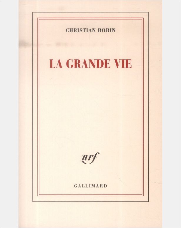 LA GRANDE VIE