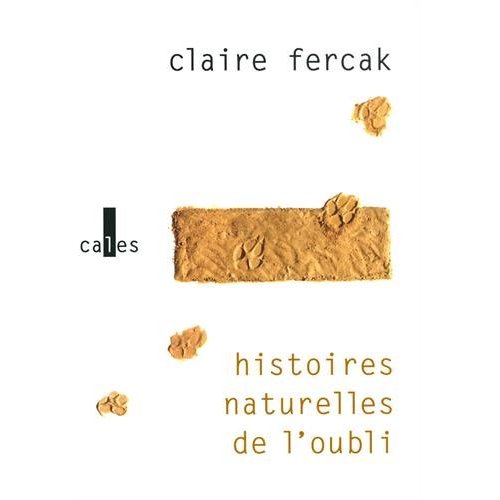 HISTOIRES NATURELLES DE L'OUBLI