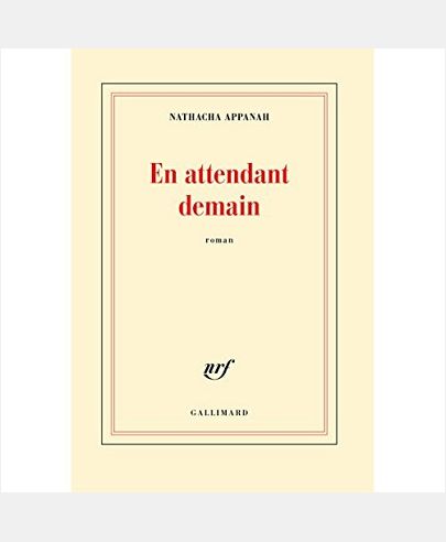 EN ATTENDANT DEMAIN