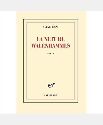 LA NUIT DE WALENHAMMES