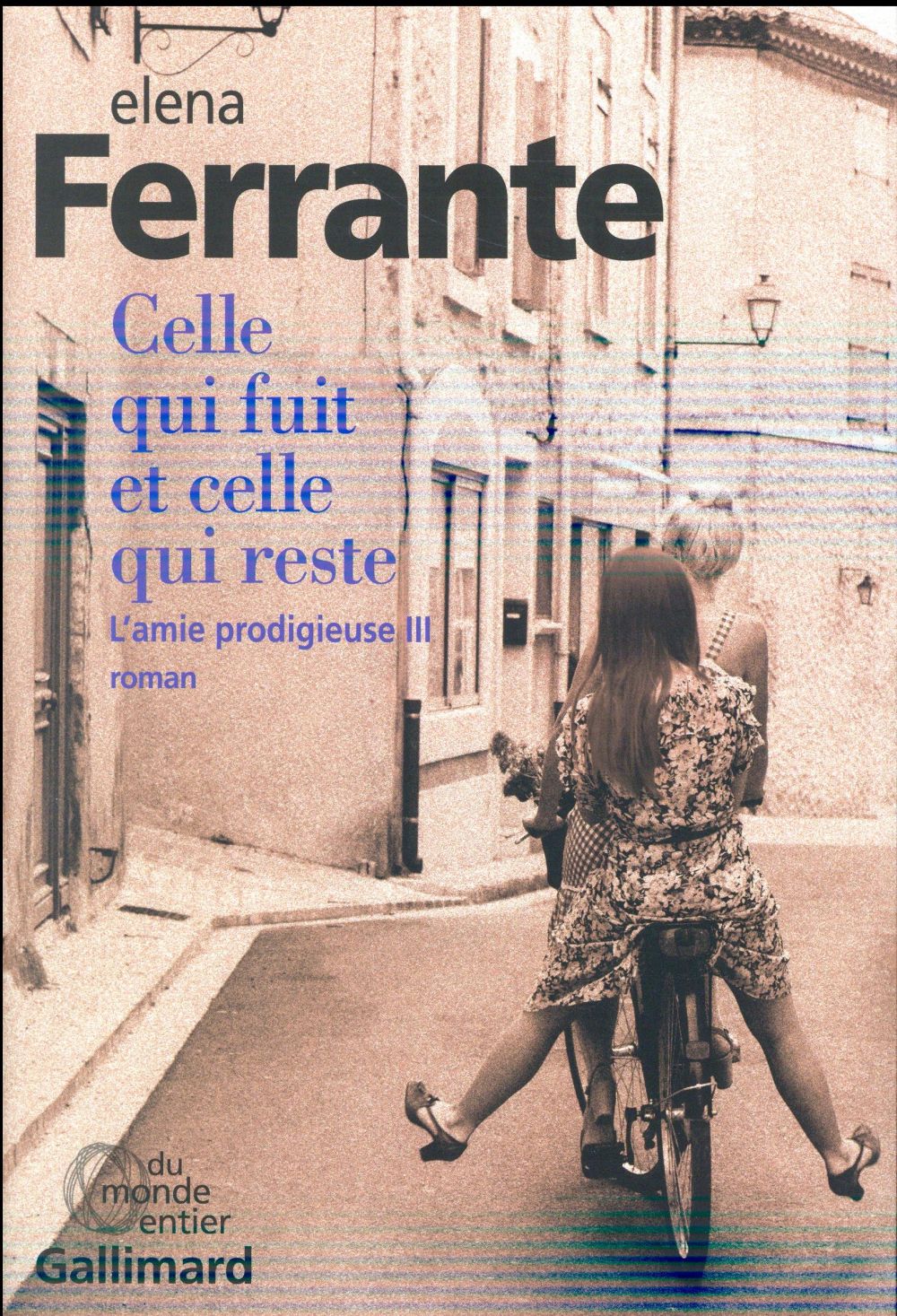 L'AMIE PRODIGIEUSE - III - CELLE QUI FUIT ET CELLE QUI RESTE - EPOQUE INTERMEDIAIRE