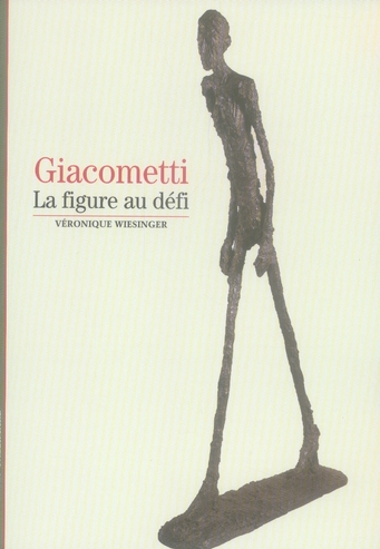 GIACOMETTI - LA FIGURE AU DEFI