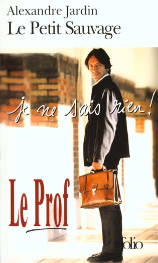 LE PETIT SAUVAGE