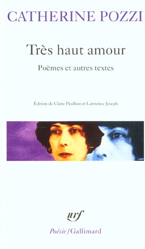 TRES HAUT AMOUR - POEMES ET AUTRES TEXTES
