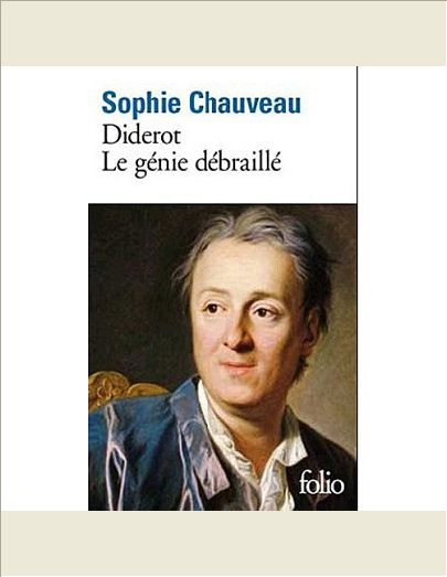 DIDEROT, LE GENIE DEBRAILLE