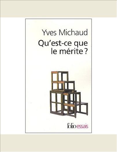 QU'EST-CE QUE LE MERITE ?