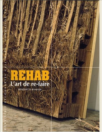 REHAB - L'ART DE RE-FAIRE