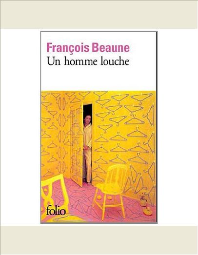 UN HOMME LOUCHE