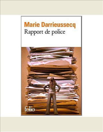 RAPPORT DE POLICE - ACCUSATIONS DE PLAGIAT ET AUTRES MODES DE SURVEILLANCE DE LA FICTION