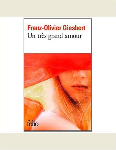 UN TRES GRAND AMOUR