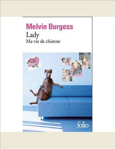 LADY - MA VIE DE CHIENNE