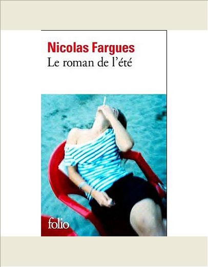 LE ROMAN DE L'ETE
