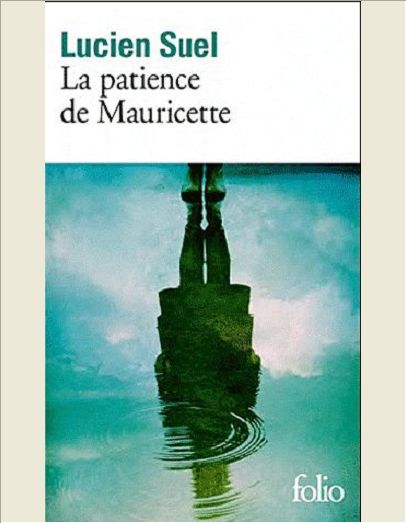 LA PATIENCE DE MAURICETTE