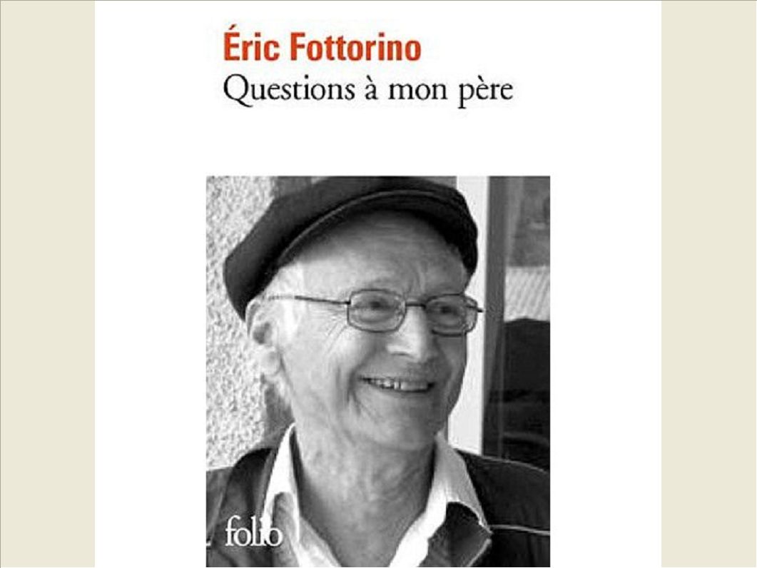 QUESTIONS A MON PERE