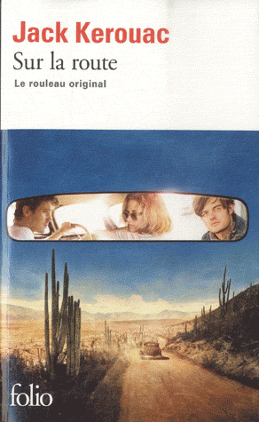 SUR LA ROUTE - LE ROULEAU ORIGINAL