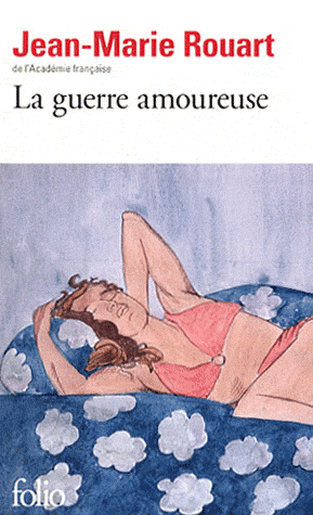 LA GUERRE AMOUREUSE
