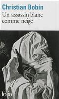 UN ASSASSIN BLANC COMME NEIGE