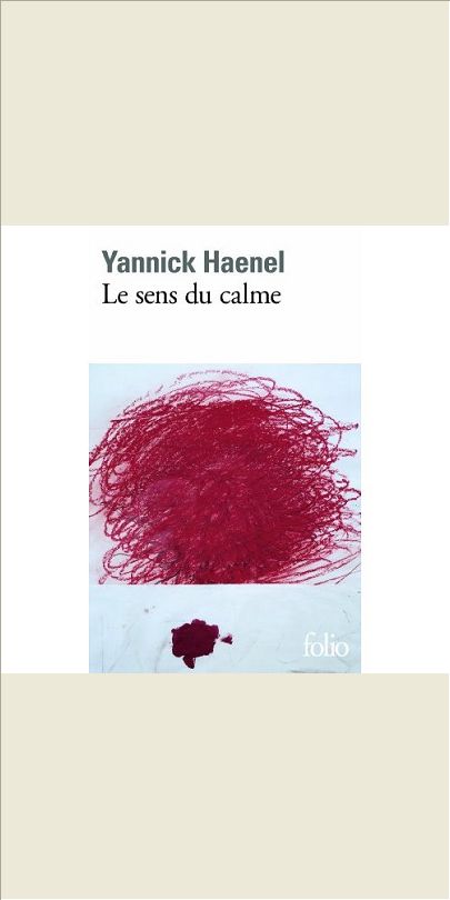 LE SENS DU CALME