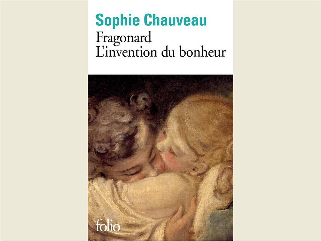 FRAGONARD, L'INVENTION DU BONHEUR