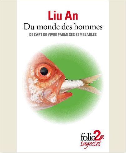 DU MONDE DES HOMMES - DE L'ART DE VIVRE PARMI SES SEMBLABLES