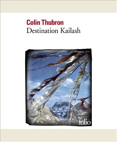 VOYAGE - T18 - DESTINATION KAILASH - LA MONTAGNE SACREE DU TIBET
