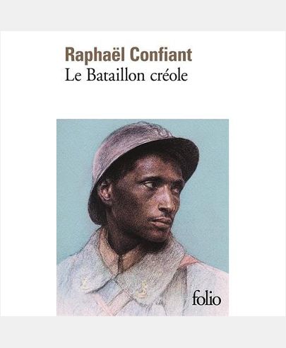 LE BATAILLON CREOLE - (GUERRE DE 1914-1918)