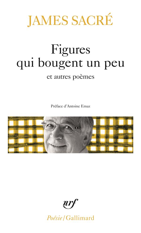 FIGURES QUI BOUGENT UN PEU ET AUTRES POEMES