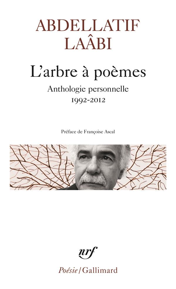 L'ARBRE A POEMES - ANTHOLOGIE PERSONNELLE 1992-2012