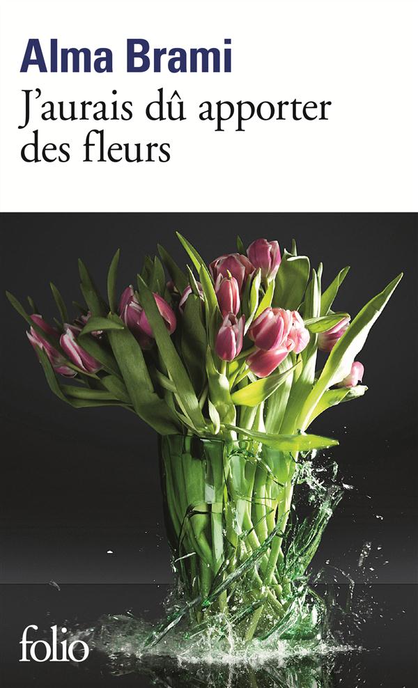 J'AURAIS DU APPORTER DES FLEURS