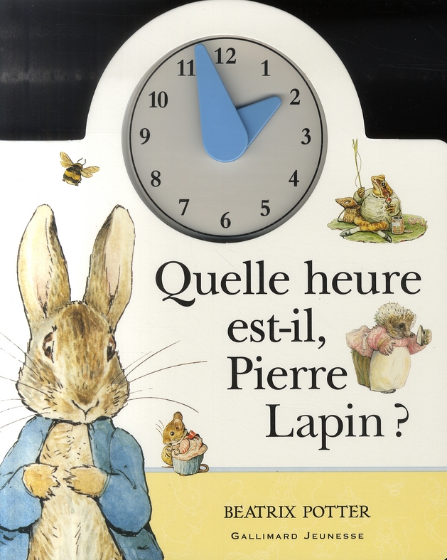 QUELLE HEURE EST-IL, PIERRE LAPIN ?