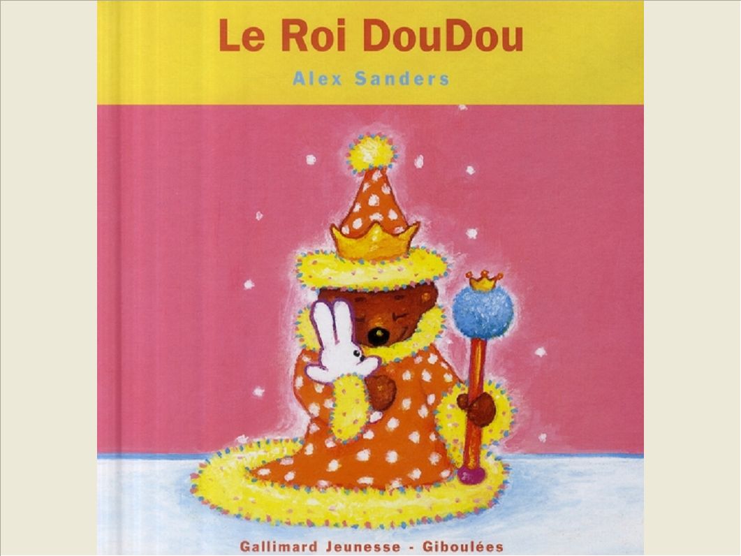 LE ROI DOUDOU