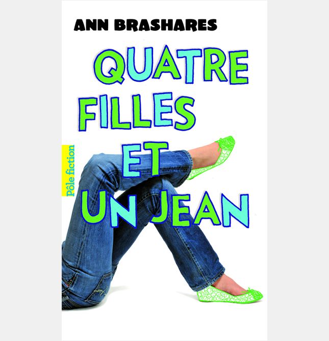 QUATRE FILLES ET UN JEAN - I - QUATRE FILLES ET UN JEAN