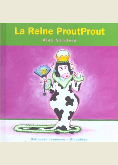 LA REINE PROUTPROUT