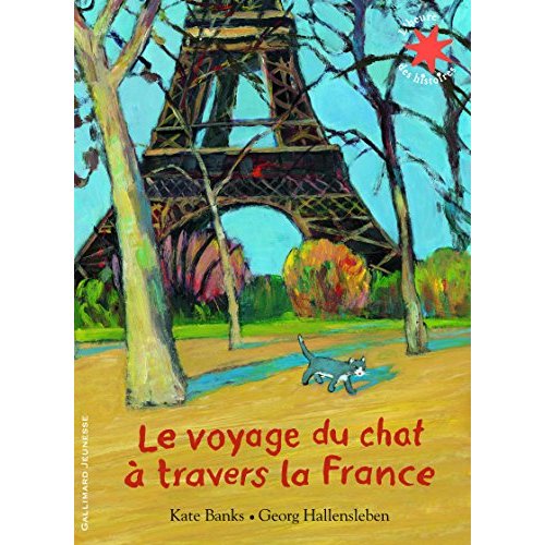 LE VOYAGE DU CHAT A TRAVERS LA FRANCE
