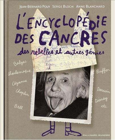 L'ENCYCLOPEDIE DES CANCRES, DES REBELLES ET AUTRES GENIES