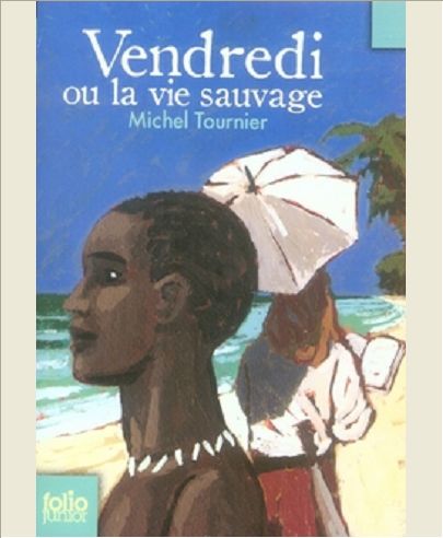 VENDREDI OU LA VIE SAUVAGE
