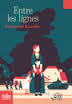 ENTRE LES LIGNES
