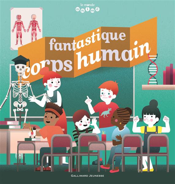 FANTASTIQUE CORPS HUMAIN