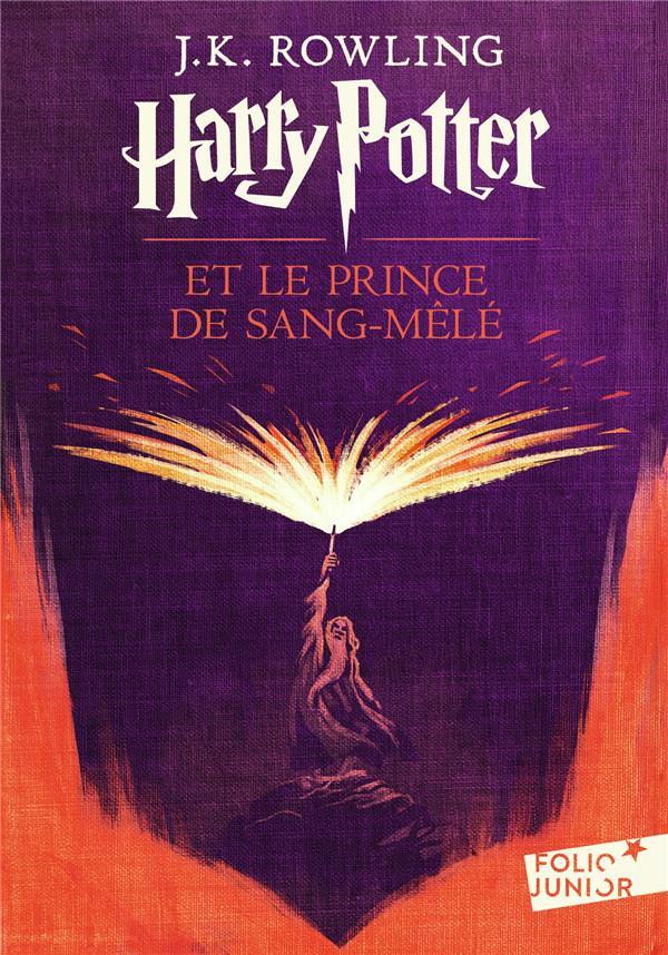 HARRY POTTER - VI - HARRY POTTER ET LE PRINCE DE SANG-MELE