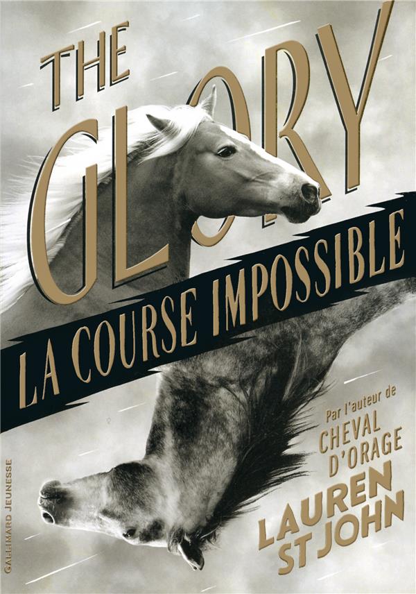 THE GLORY - LA COURSE IMPOSSIBLE