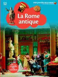 LA ROME ANTIQUE
