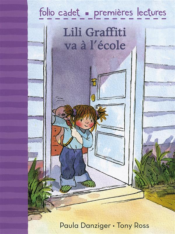 MES PREMIERES AVENTURES - T04 - LILI GRAFFITI VA A L'ECOLE